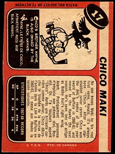 1968 O-Pee-Chee 17 צ'יקו מאקי שיקגו בלקוהוקס VG/Ex Blackhawks